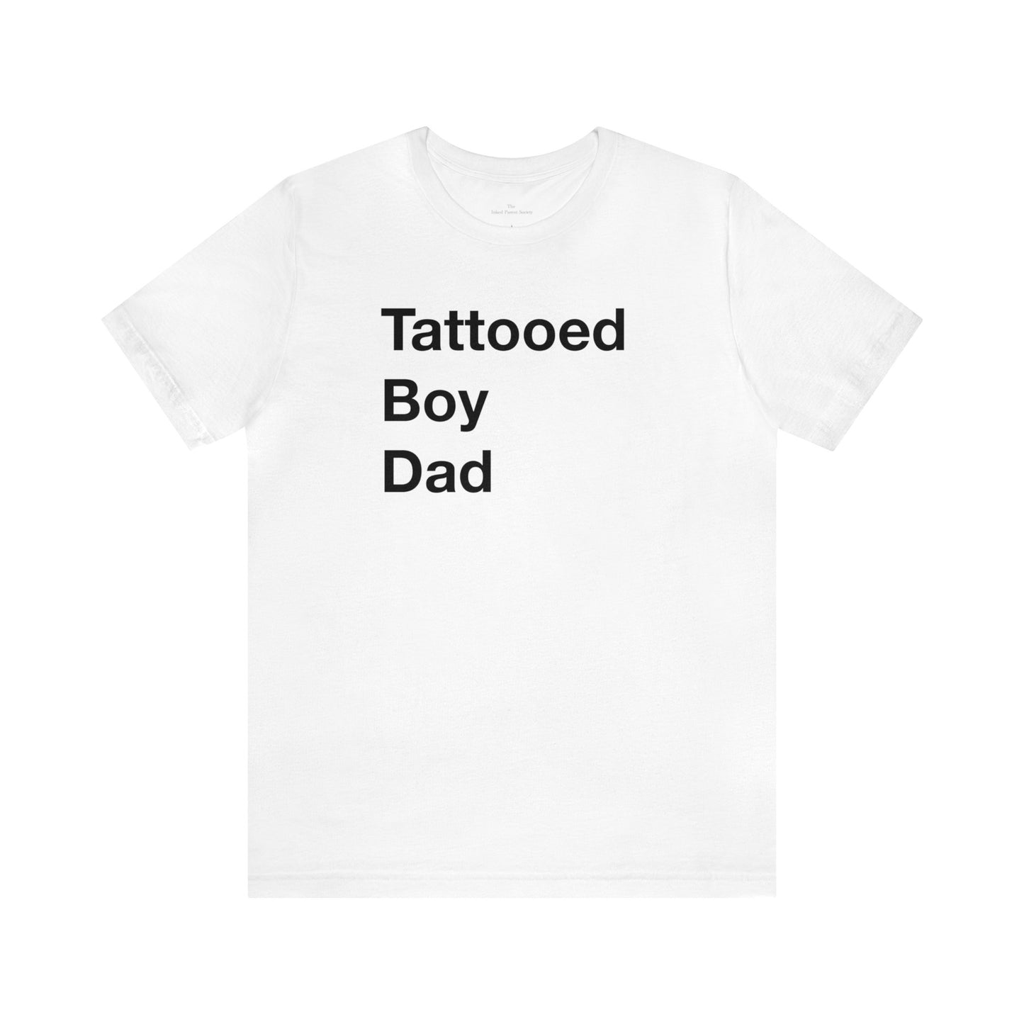 Tattooed Boy Dad Short Sleeve Tee