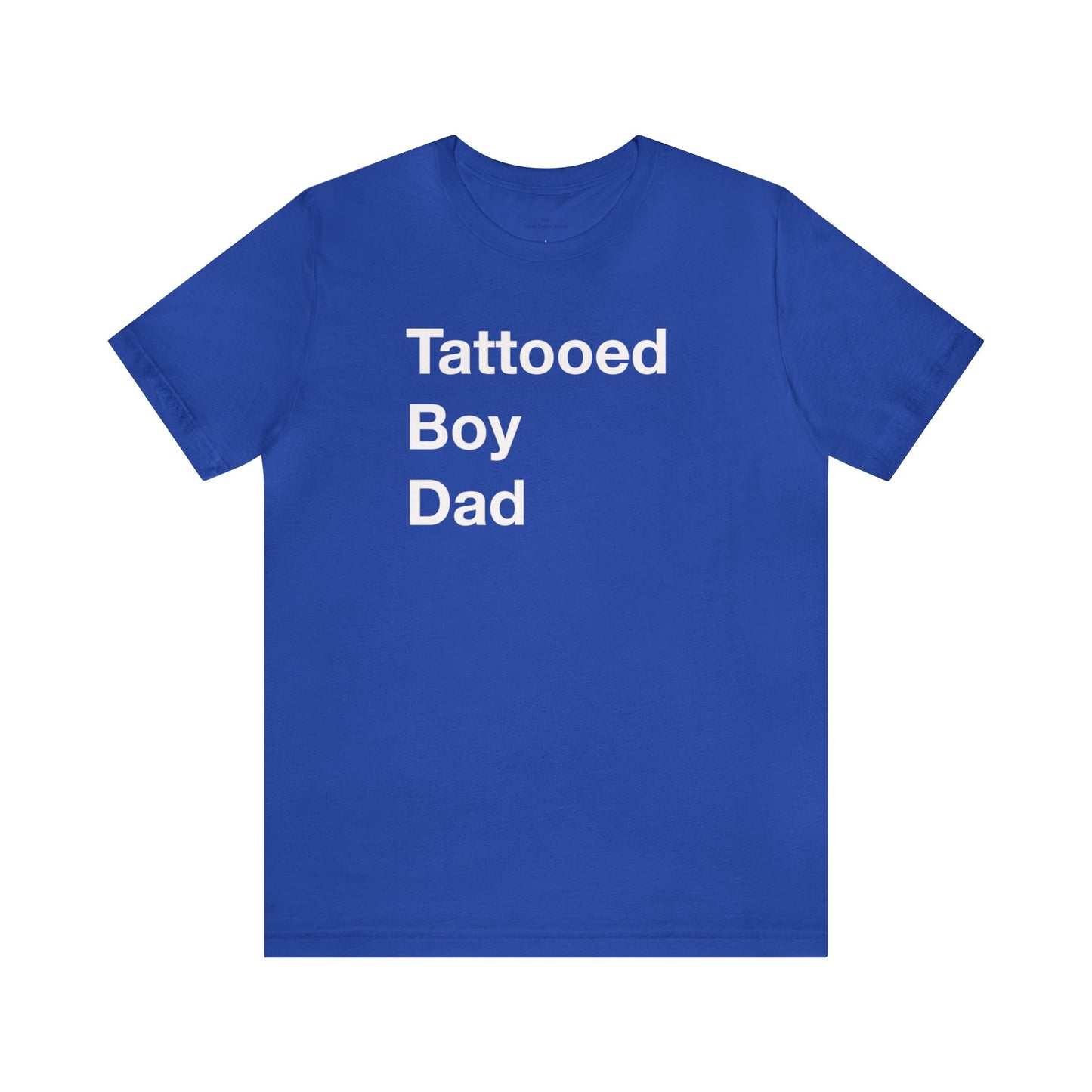 Tattooed Boy Dad Short Sleeve Tee