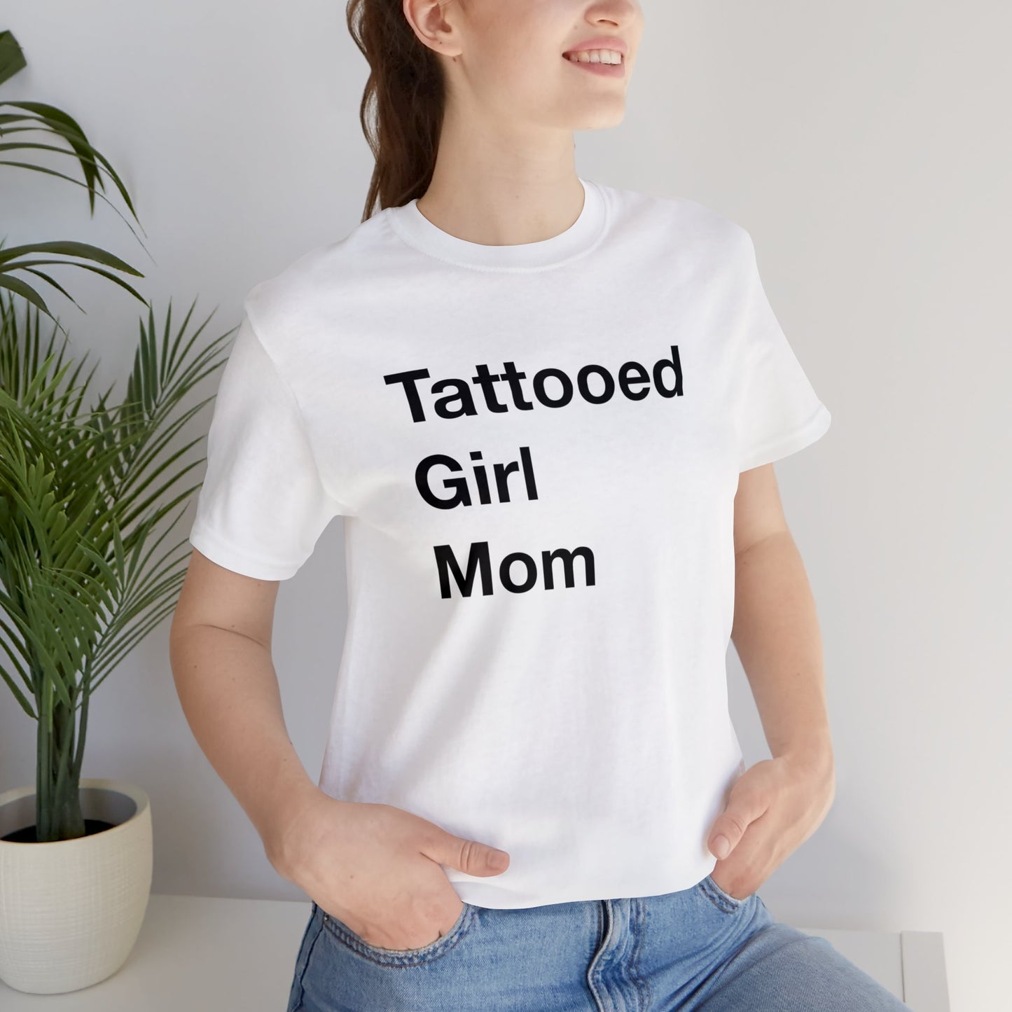 Tattooed Girl Mom Short Sleeve Tee