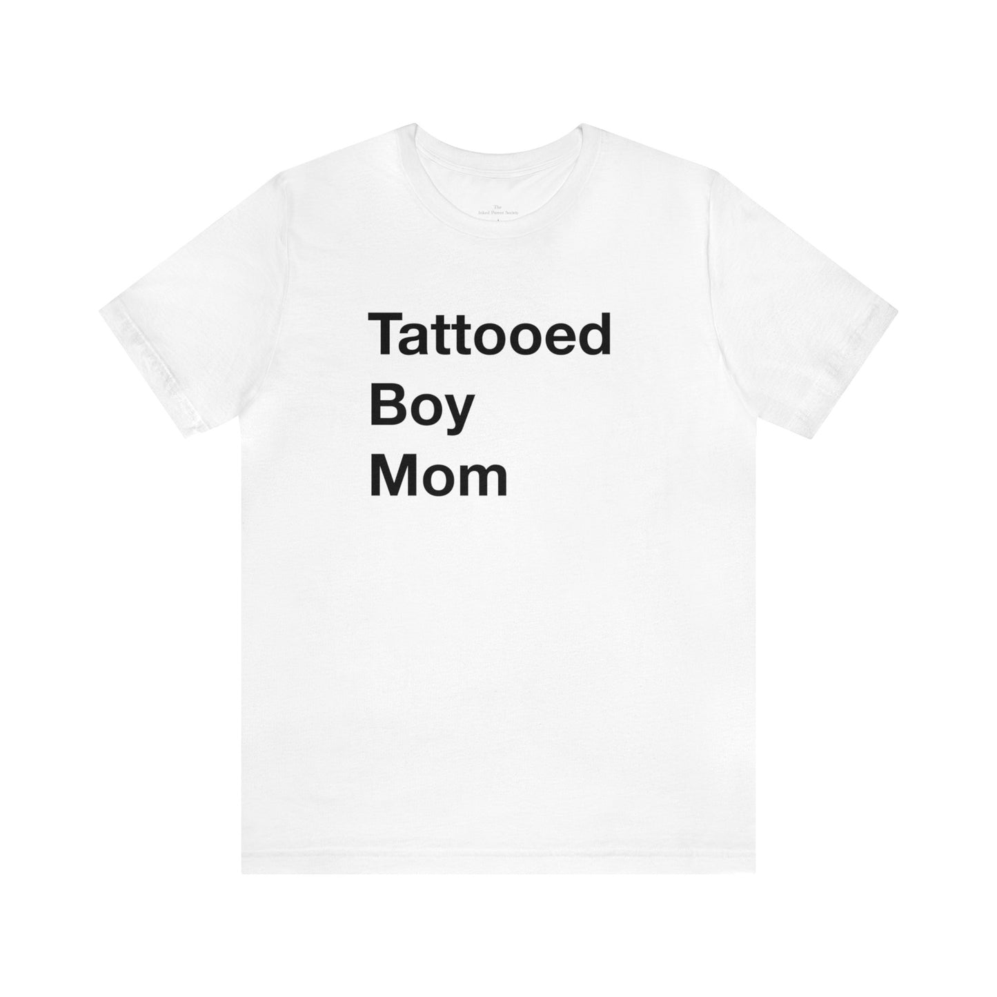 Tattooed Boy Mom Short Sleeve Tee